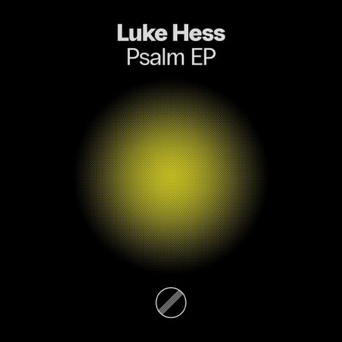 Luke Hess - Psalm